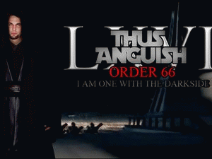 Thus, Anguish : Order 66